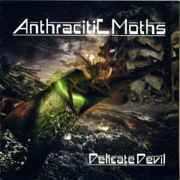 Anthracitic Moths — «Delicate Devil»
