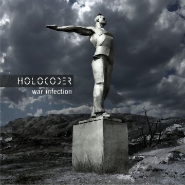 Holocoder — «War Infection»