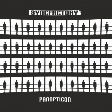 Syncfactory — «Panopticon» ↓