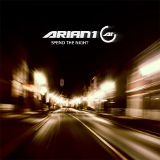 Arian 1 — «Spend The Night» ↓